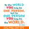 DS105122357-You May Be The World SVG, Dr Seuss SVG, Dr Seuss Quotes SVG DS105122357.png