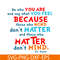 DS105122364-Be Who You Are SVG, Dr Seuss SVG, Dr Seuss Quotes SVG DS105122364.png