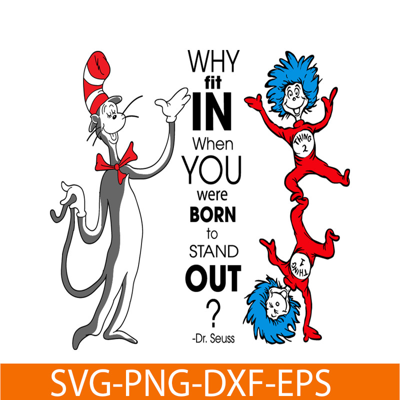 DS2051223240-Why Fit In SVG, Dr Seuss SVG, Dr Seuss Quotes SVG DS2051223240.png