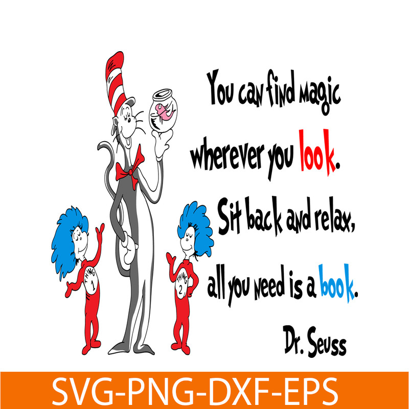 DS2051223280-You Can Find Magic Wherever You Look SVG, Dr Seuss SVG, Dr Seuss Quotes SVG DS2051223280.png