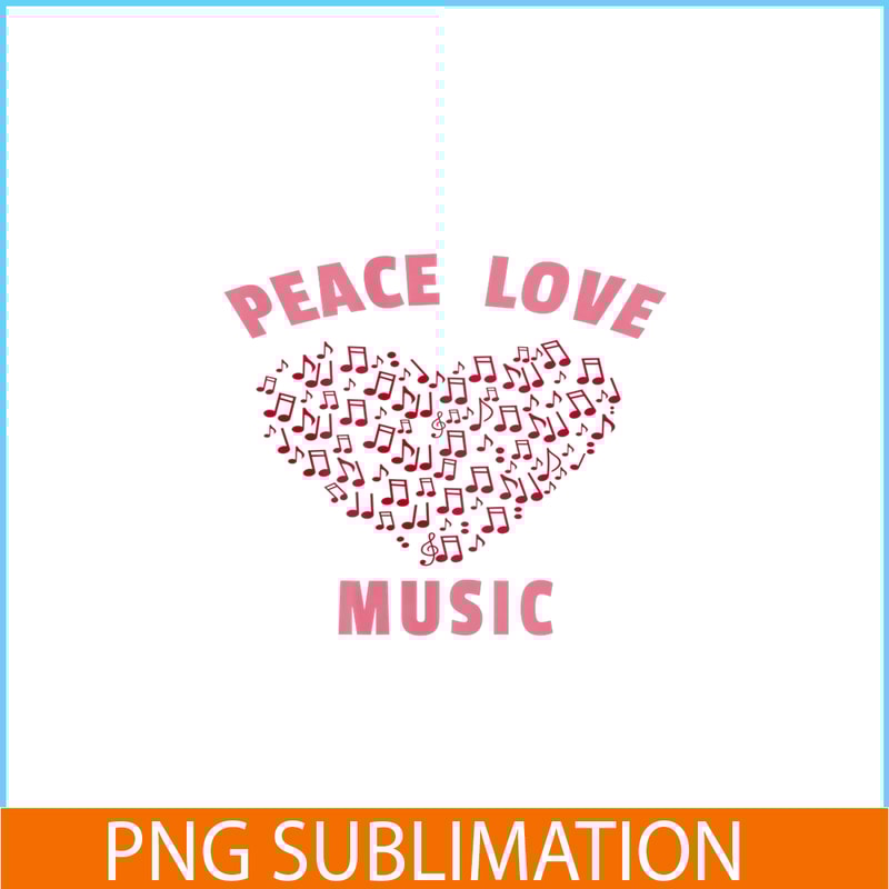 VLT21102381-Peace Love Music PNG, Sweet Valentine PNG, Valentine Holidays PNG.png