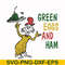 DR000126-Green eggs and ham svg, png, dxf, eps file DR000126.jpg
