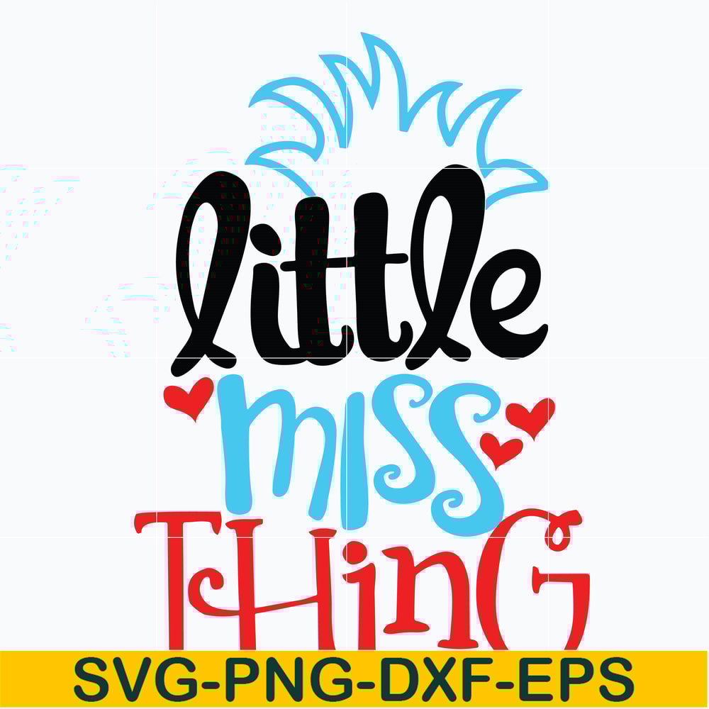 DR0302211-Little miss thing svg, dr seuss svg, dr svg, png, dxf, eps digital file DR0302211.jpg