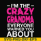 FN000626-I'm the scazy grandma everyone warned you about svg, png, dxf, eps file FN000626.jpg