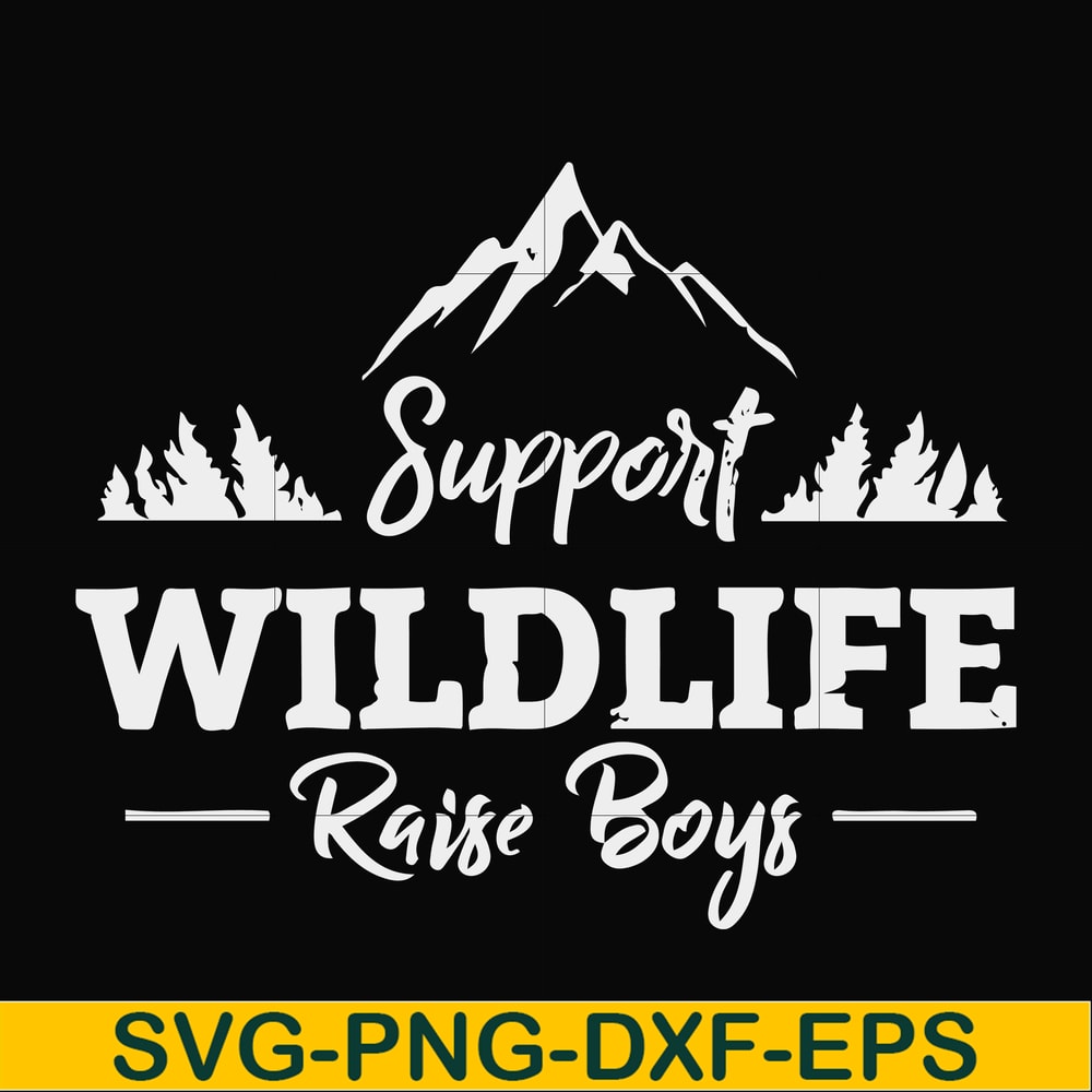 FN000674-Support wildlife raise boys svg, png, dxf, eps file FN000674.jpg