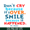 DS105122373-Smile Because It Happened SVG, Dr Seuss SVG, Dr Seuss Quotes SVG DS105122373.png