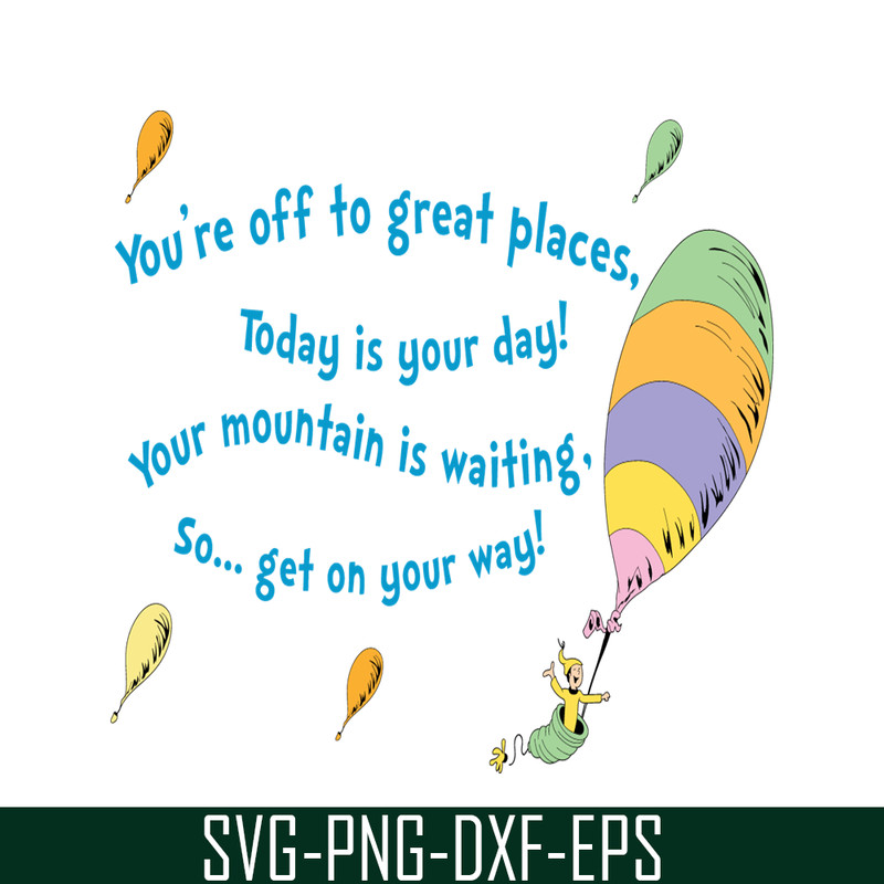 DS2051223292-You're Off To Great Places SVG, Dr Seuss SVG, Dr Seuss Quotes SVG DS2051223292.png