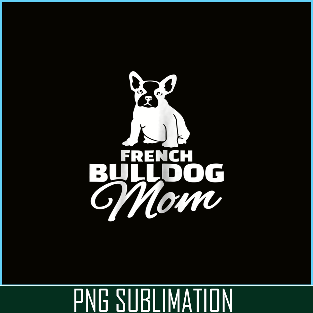 HL161023214-Womens French Bulldog Mom PNG.png