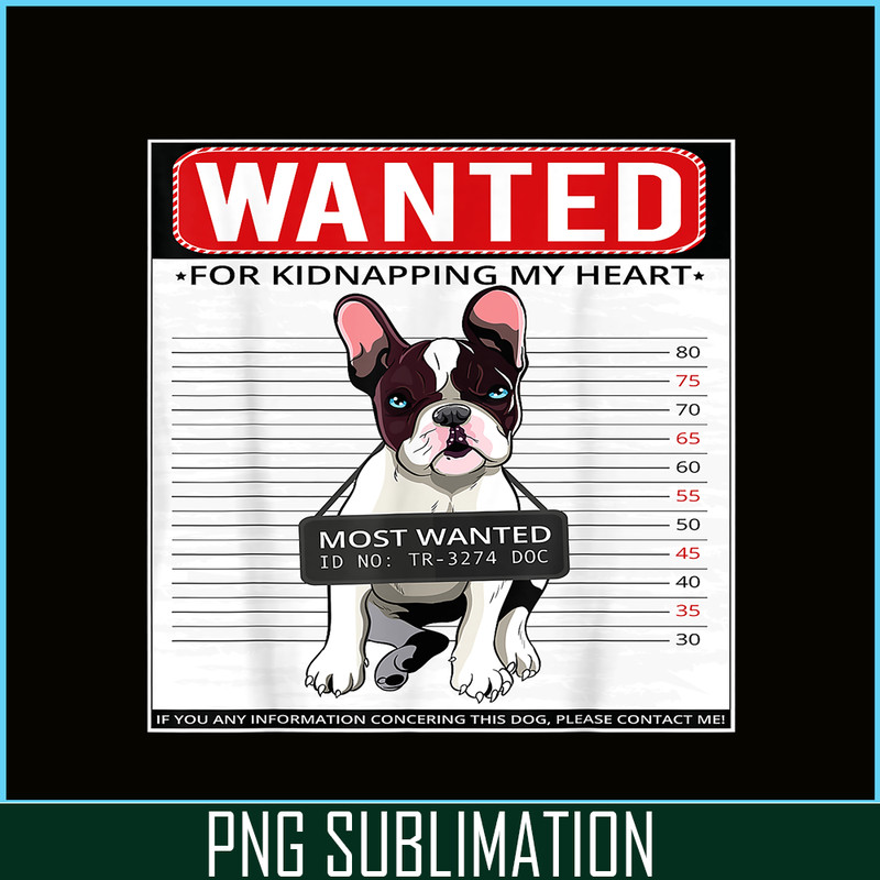 HL16102343-French Bulldog Wanted PNG, French Dog Artwork PNG, Bulldog Mascot PNG.png