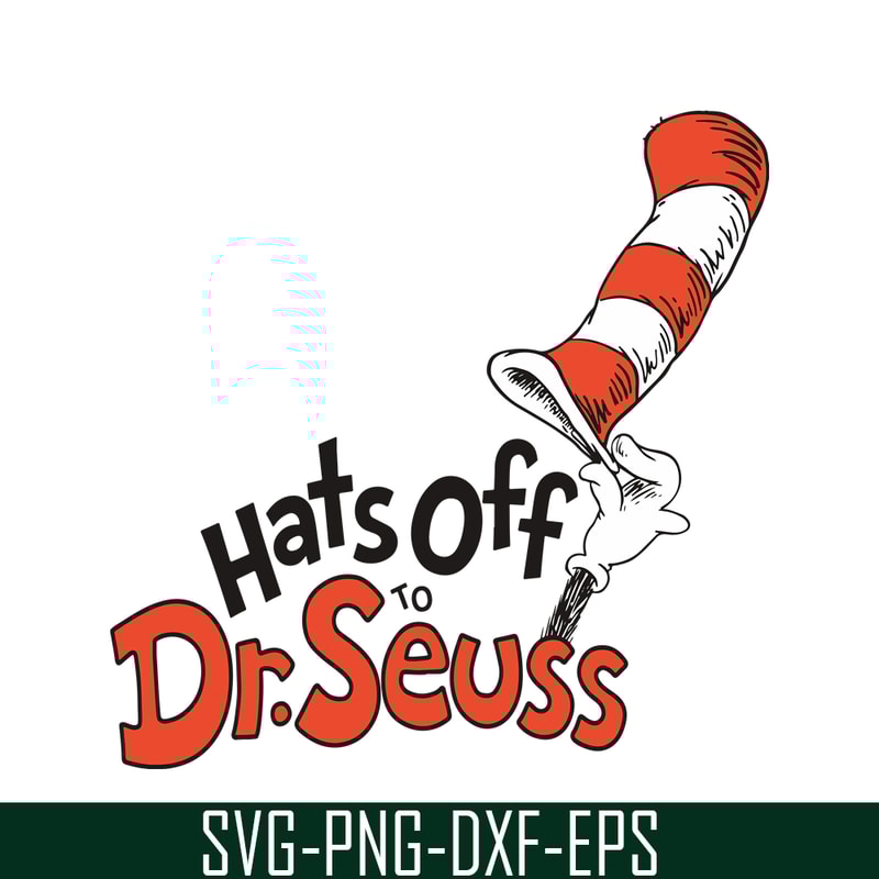 DS104122325-Hats Off SVG, Dr Seuss SVG, Cat in the Hat SVG DS104122325.png