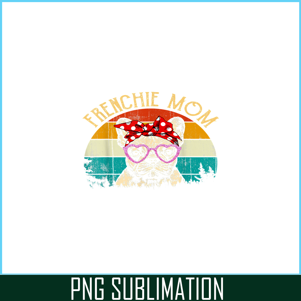 HL161023138-Frenchie Mom Vintage Retro Style PNG, French Bulldog PNG, French Dog Artwork PNG.png