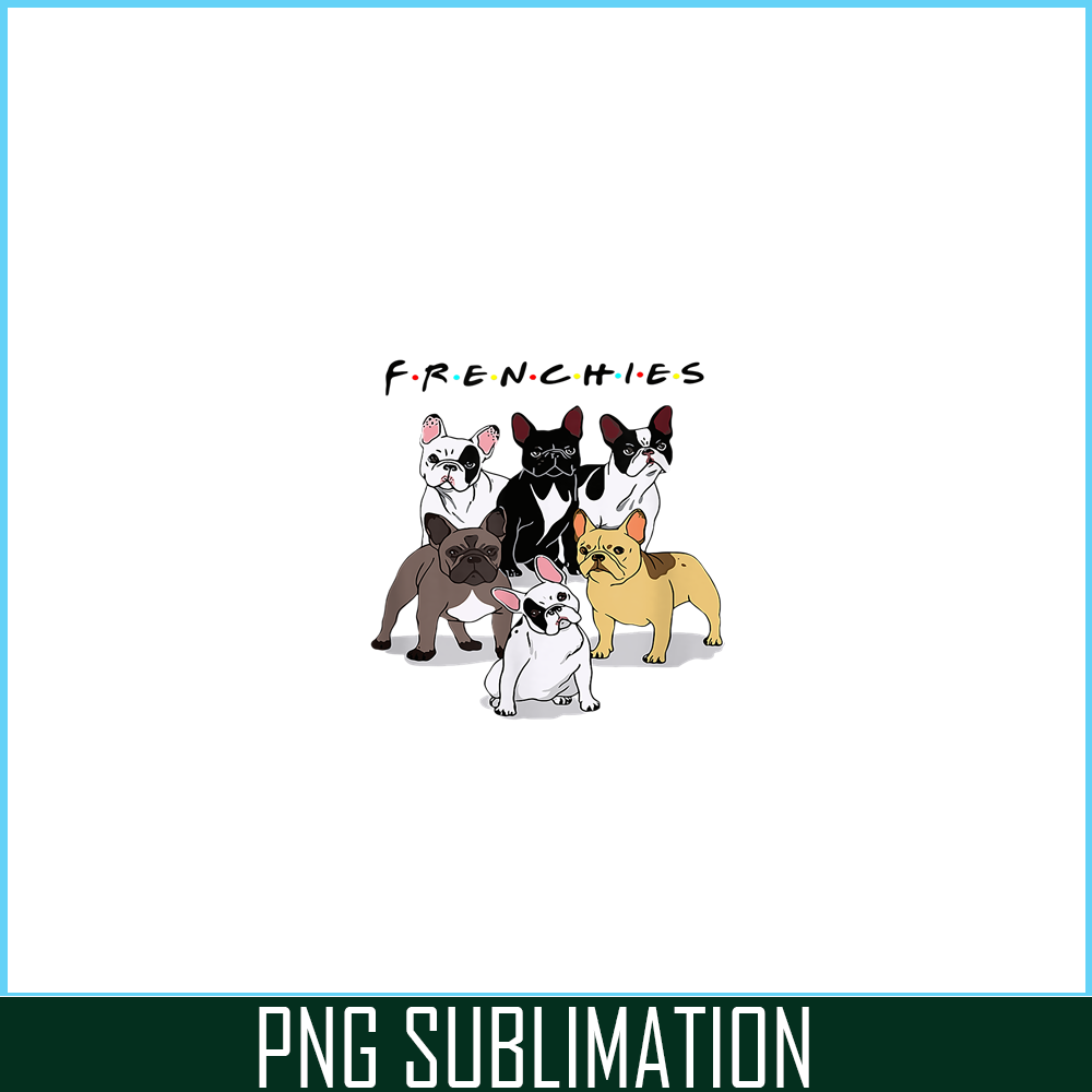 HL161023145-Frenchie Bulldog And Friends PNG, French Bulldog PNG, French Dog Artwork PNG.png