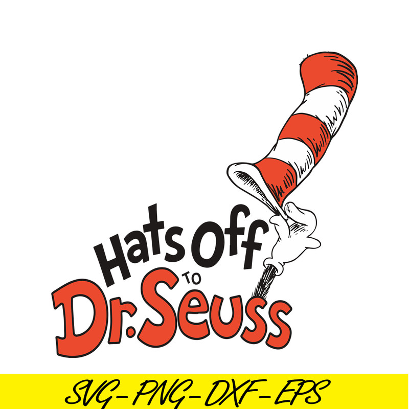 DS104122325-Hats Off SVG, Dr Seuss SVG, Cat in the Hat SVG DS104122325.png