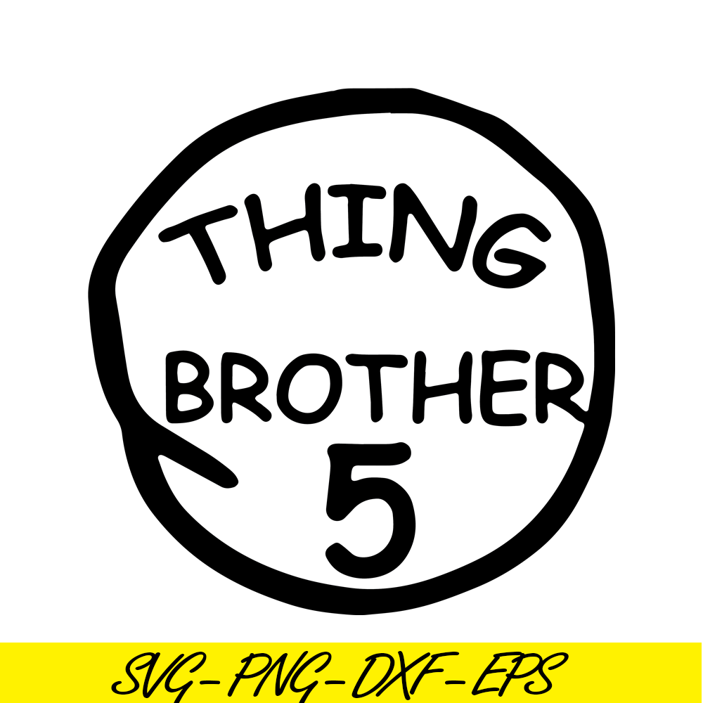 DS104122380-Thing Brother 5 SVG, Dr Seuss SVG, Cat in the Hat SVG DS104122380.png