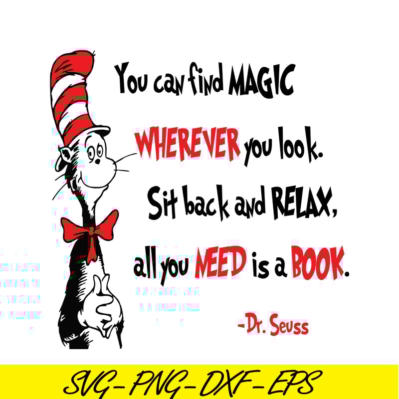 DS1051223136-You Can Find Magic Whenever You Look SVG, Dr Seuss SVG, Dr Seuss Quotes SVG DS1051223136.png