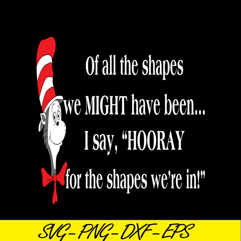 DS2051223291-Off All The Shapes SVG, Dr Seuss SVG, Dr Seuss Quotes SVG DS2051223291.png