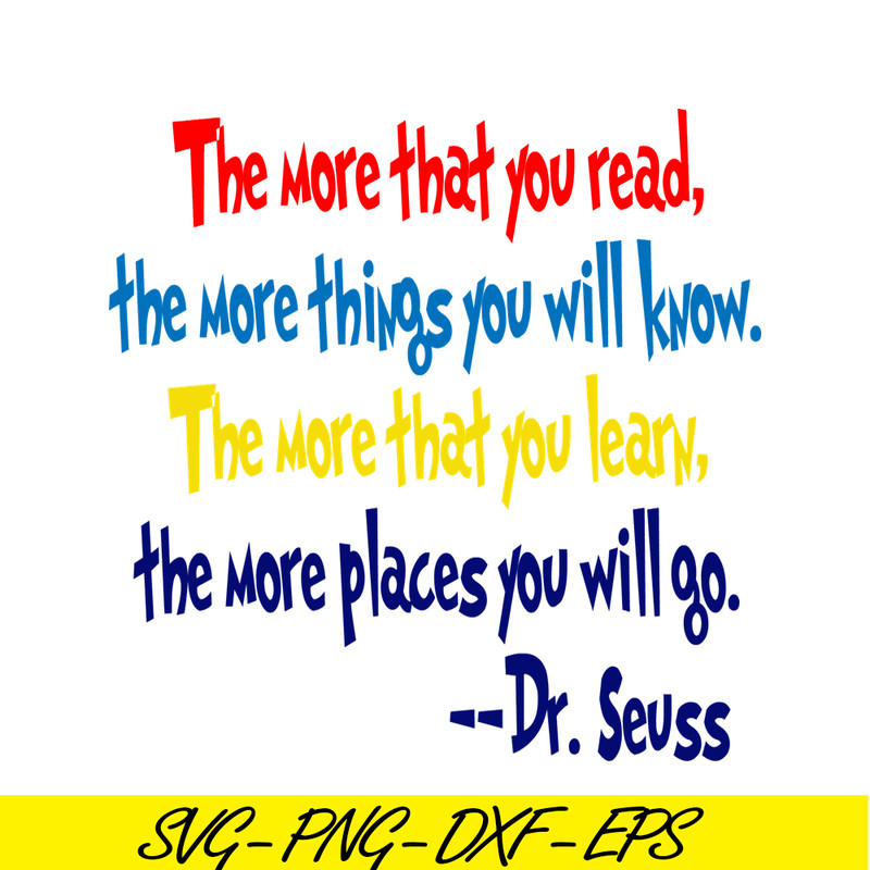 DS2051223343-The More That You Read SVG, DR Seuss SVG, DR Seuss Quotes SVG DS2051223343.png