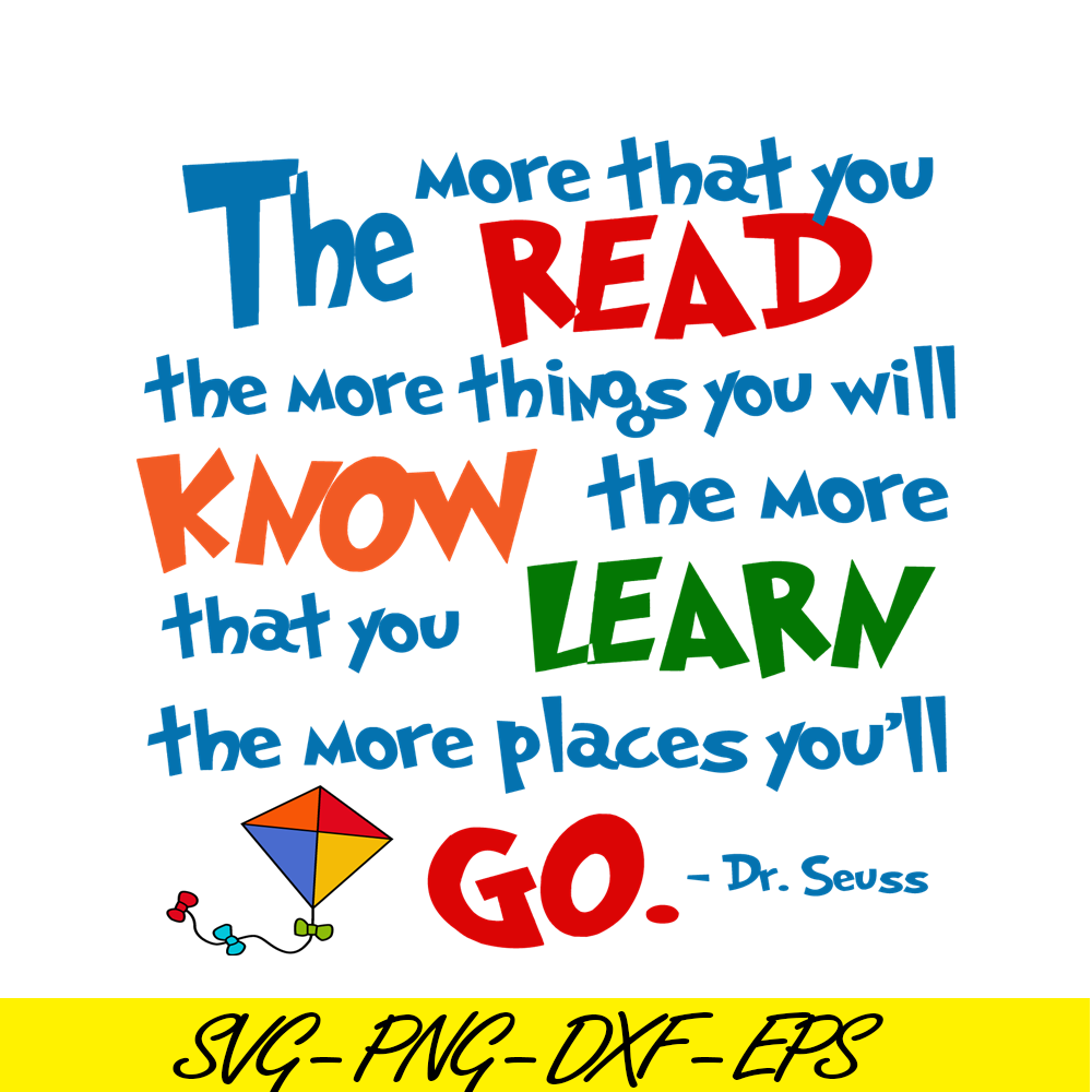 DS205122335-Read Know Learn Go SVG, Dr Seuss SVG, Dr Seuss Quotes SVG DS205122335.png