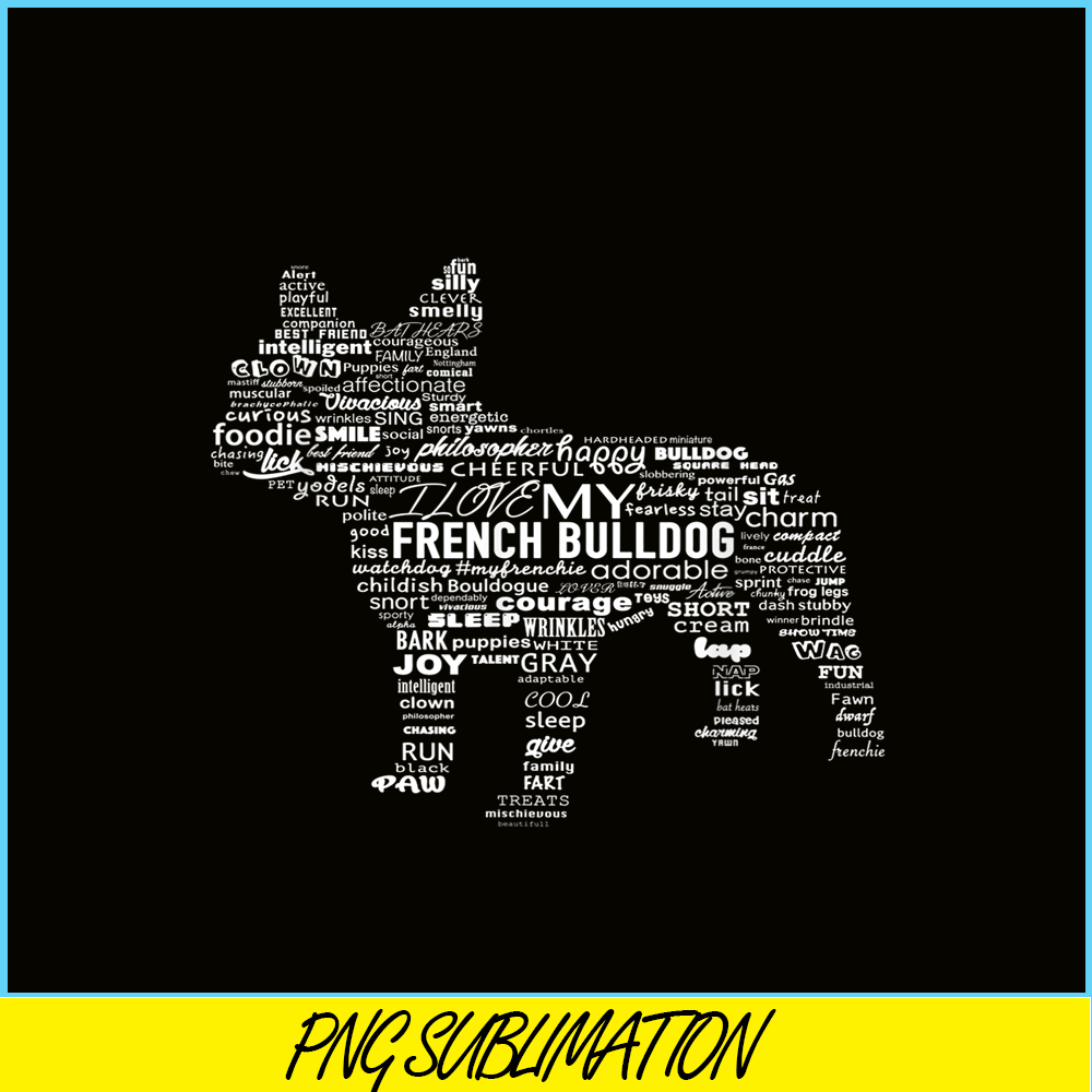 HL161023113-Ways To Describe My Frenchie PNG, Frenchie Dog Lover PNG, French Dog Artwork PNG.png