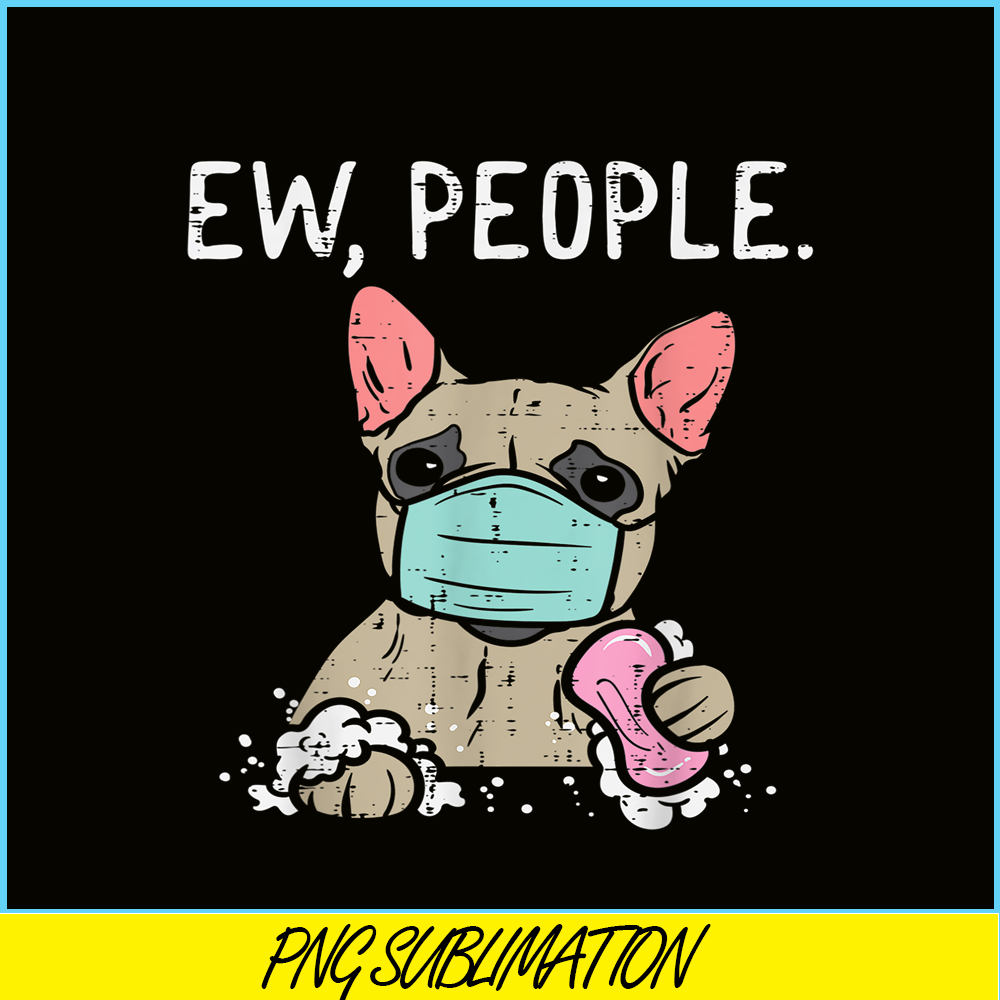 HL16102331-Ew People PNG, French Bulldog PNG, Mask Frenchie Dog PNG.png