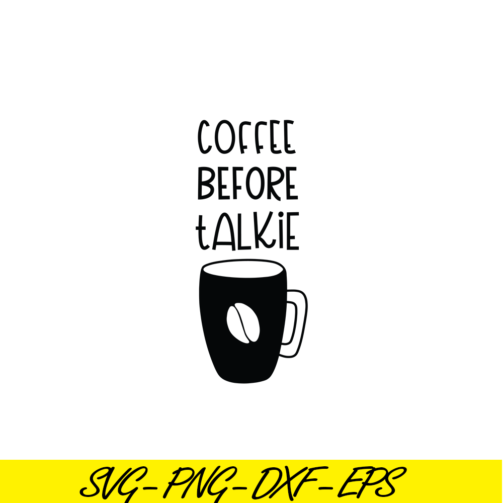 STB108122305-Coffee Before Talkie SVG, Starbucks SVG, Starbucks Logo SVG STB108122305.png
