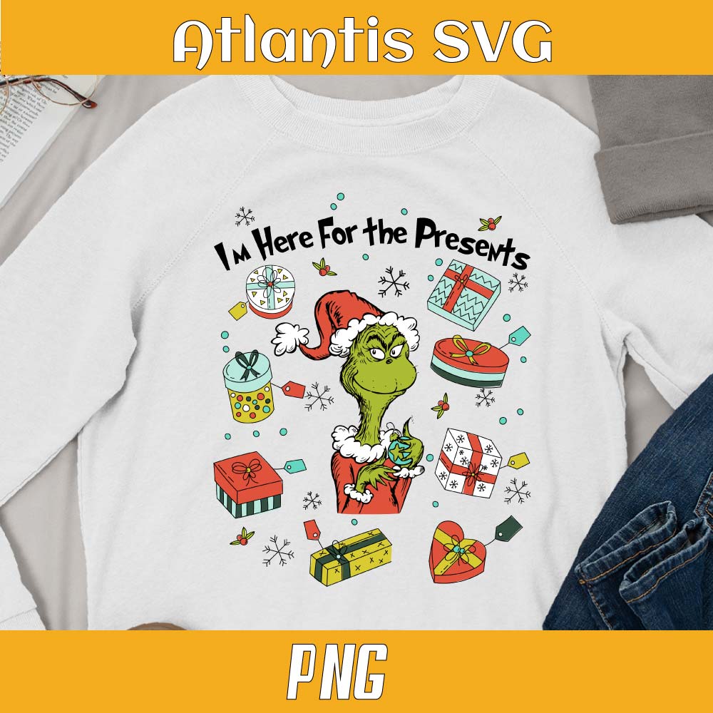Grinch-Im-Here-For-the-Presents-PNG,-Funny-Grinch-Santa-Xmas-2023.jpg