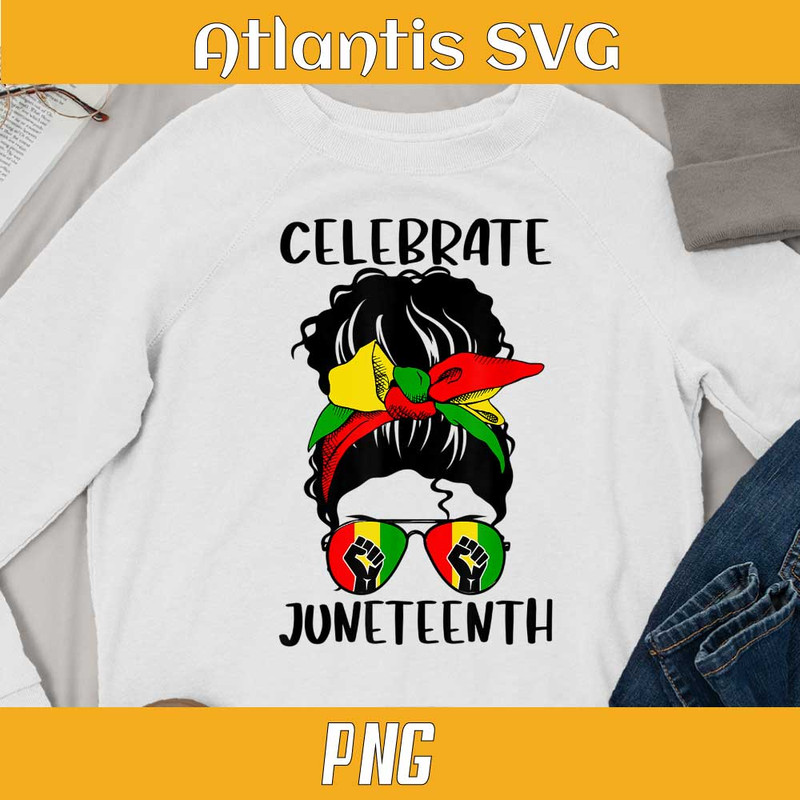 1-Black-Women-Messy-Bun-Juneteenth-Celebrate-Independence-Day-T-Shirt.jpg