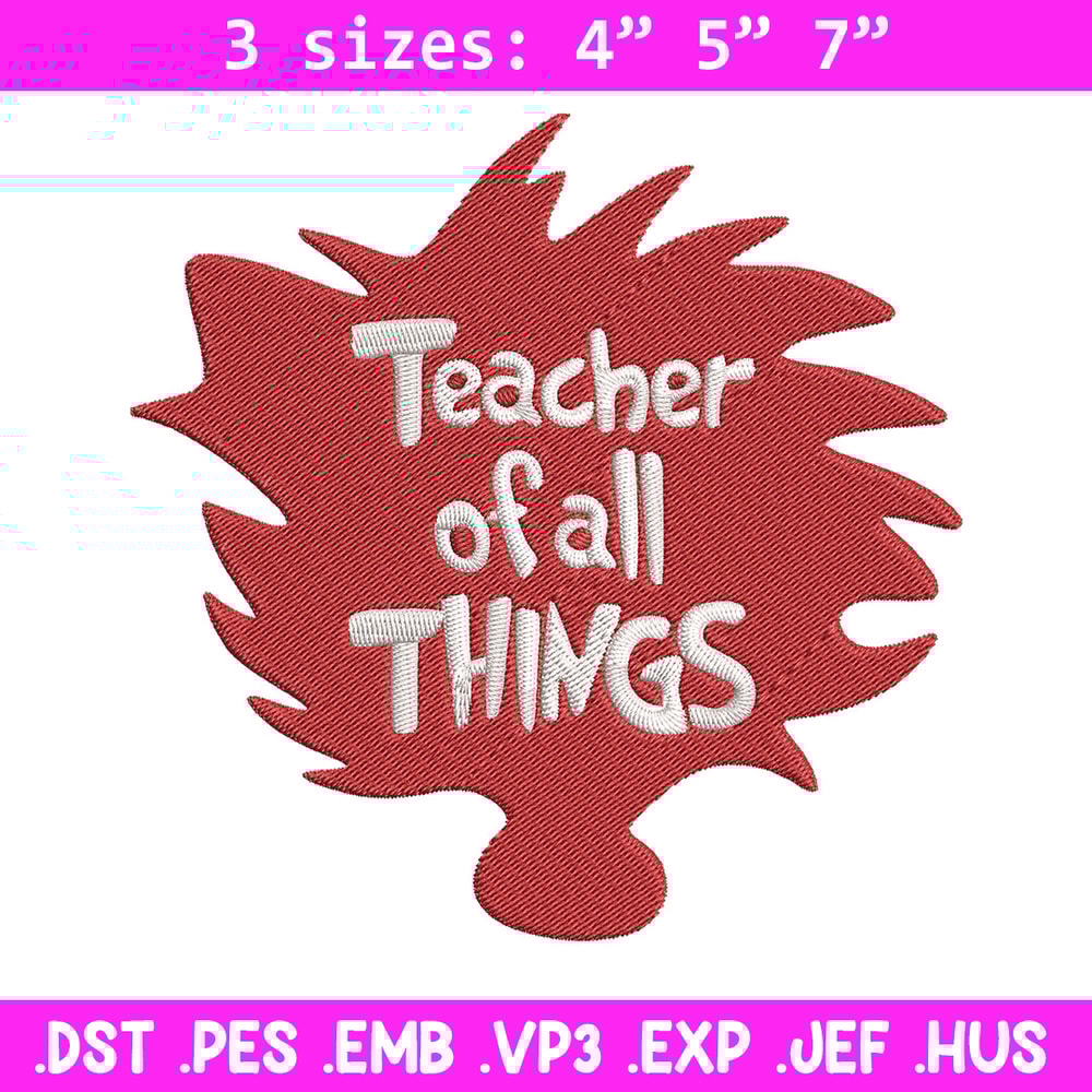 Teacher of All Things Embroidery Design, Dr Seuss Embroidery, Embroidery File, Embroidery design, Digital download.jpg