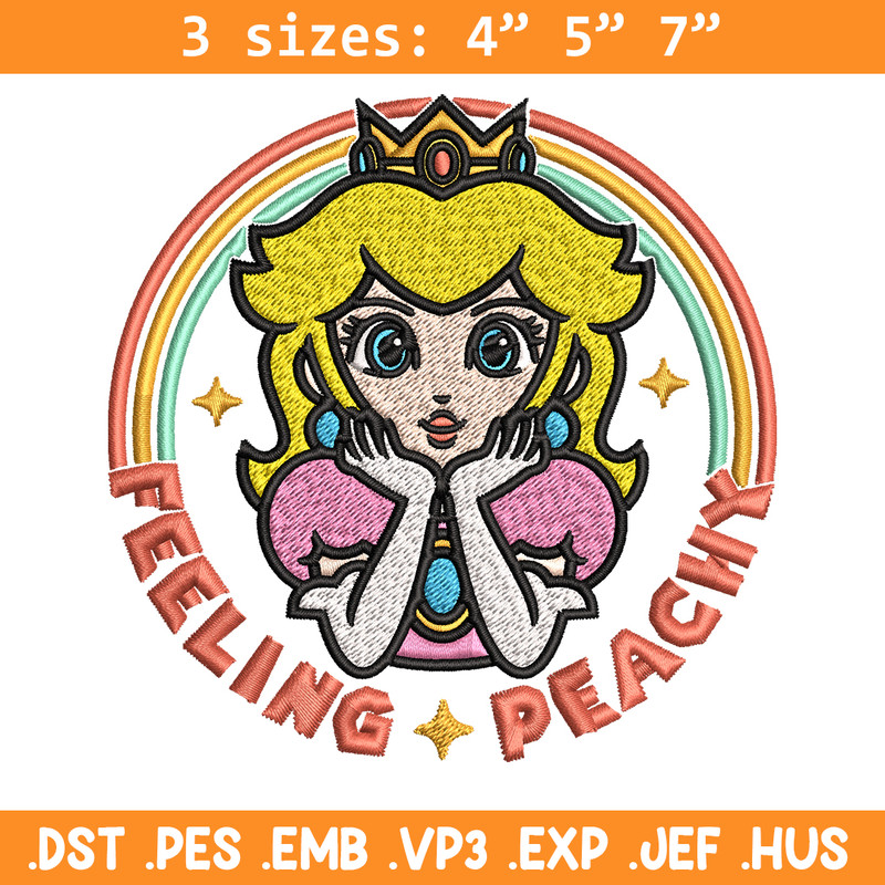 Princess Peach Feeling Peachy Embroidery design, Feeling Peachy Embroidery, Embroidery File, Digital download..jpg