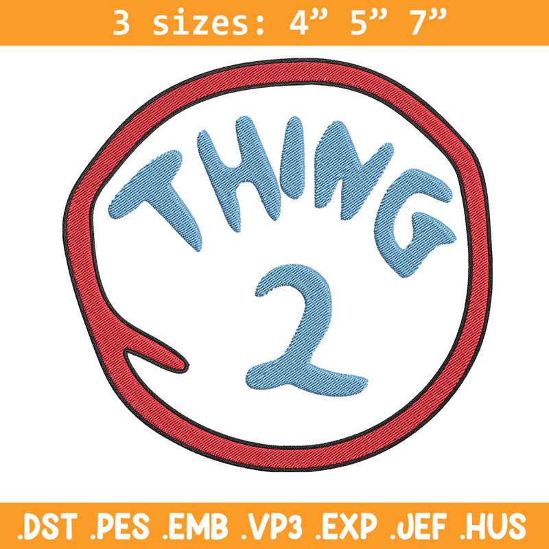 thing 2 logo Embroidery Design, Embroidery File, logo Embroidery, logo shirt, Embroidery design, Digital download..jpg