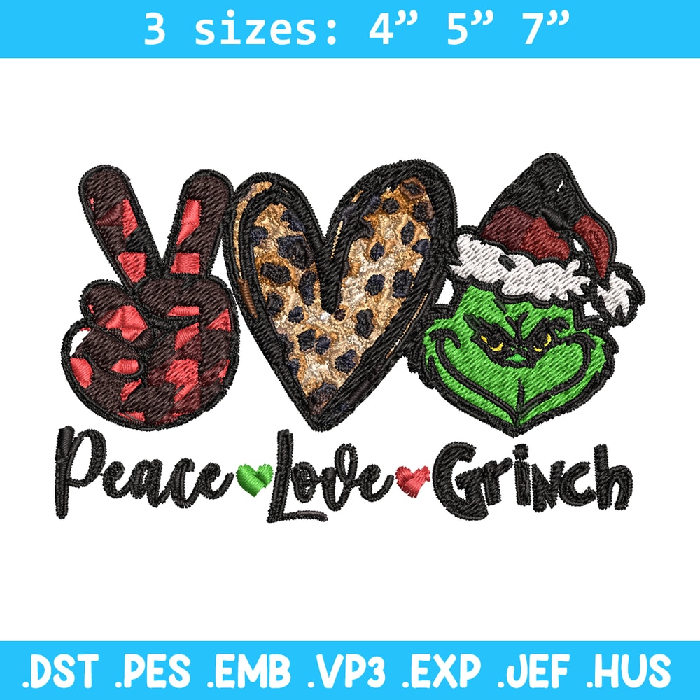 Peace love Grinch Embroidery design, Grinch christmas Embroidery, Grinch design, Embroidery file, Instant download..jpg
