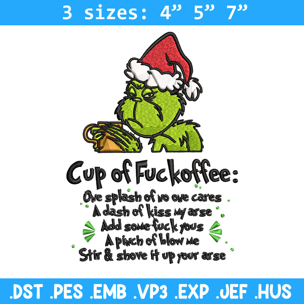 Cup of fuckoffee grinch Embroidery design, Grinch christmas Embroidery, Embroidery File, Grinch design, Instant download.jpg