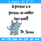 A person's a person, no matter how small Embroidery Design, Dr Seuss Embroidery, Embroidery File, Digital download..jpg