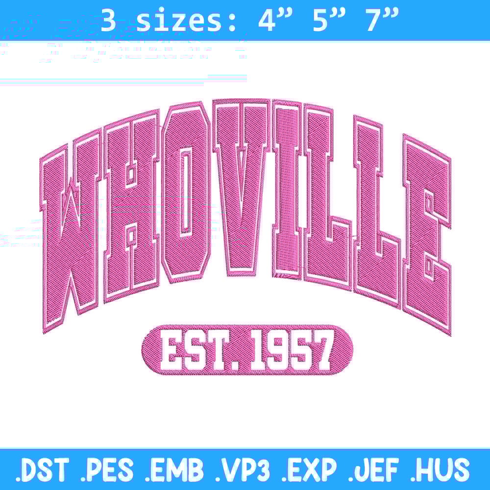 Pink Whoville Embroidery Design, Est 1957 Embroidery,Embroidery File, Anime Embroidery, Anime shirt, Digital download.jpg