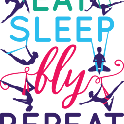 eat sleep fly repeat aerial yoga