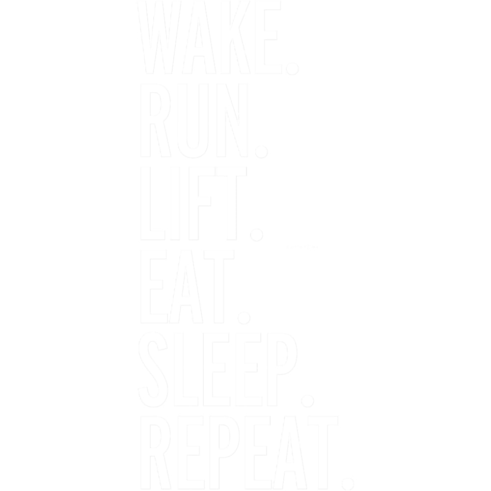 Run, Sleep, Repeat Gym Quote.png