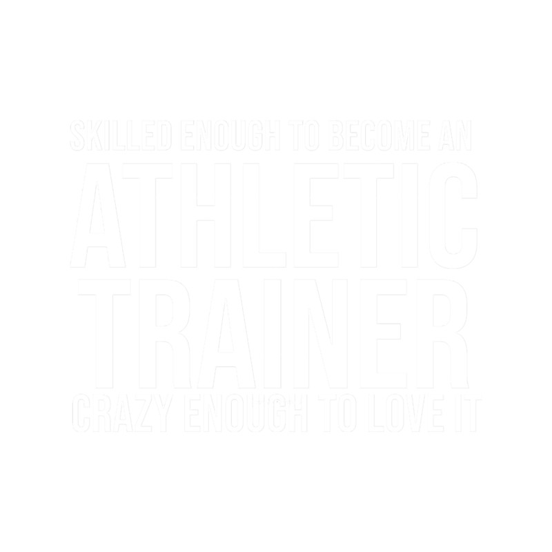 Skilled Enough To Become An Athletic Trainer .png