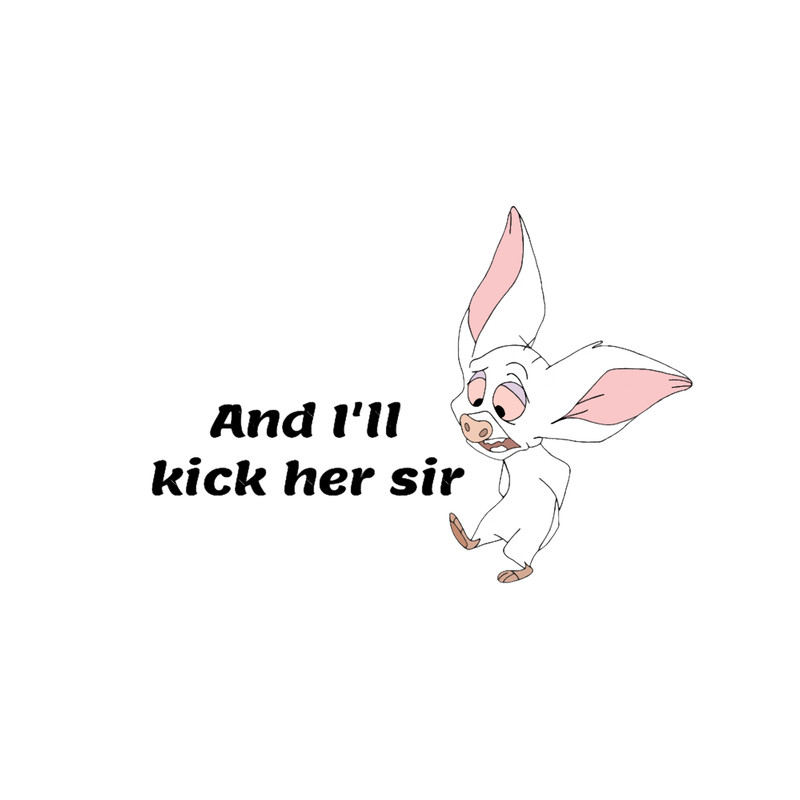 Anastasia Bartok And I_ll kick her sir.png