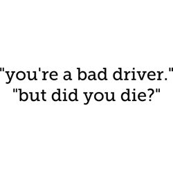 but did you die sticker