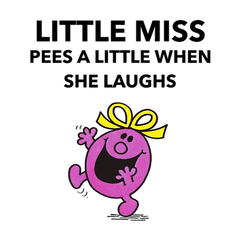 Little Miss Pees a Little When She Laughs - Little Miss Design.png