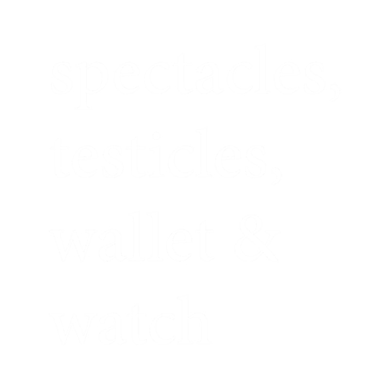 spectacle, testicles, wallet and watch.png