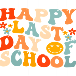 happy last day of school for teachers students
