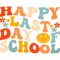 Happy Last Day of School For Teachers Students .png