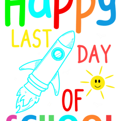 happy last day of school teacher student graduation classic