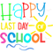 Happy Last Day of School Teacher Student Graduation(1).png