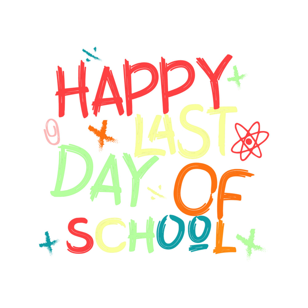 Happy Last Day Of School(1).png