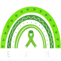 in may we wear green mental health awareness ribbon rainbow gift