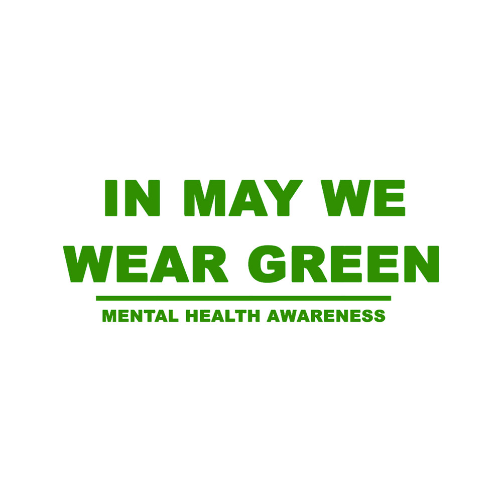 in may we wear green mental health awareness(32).png