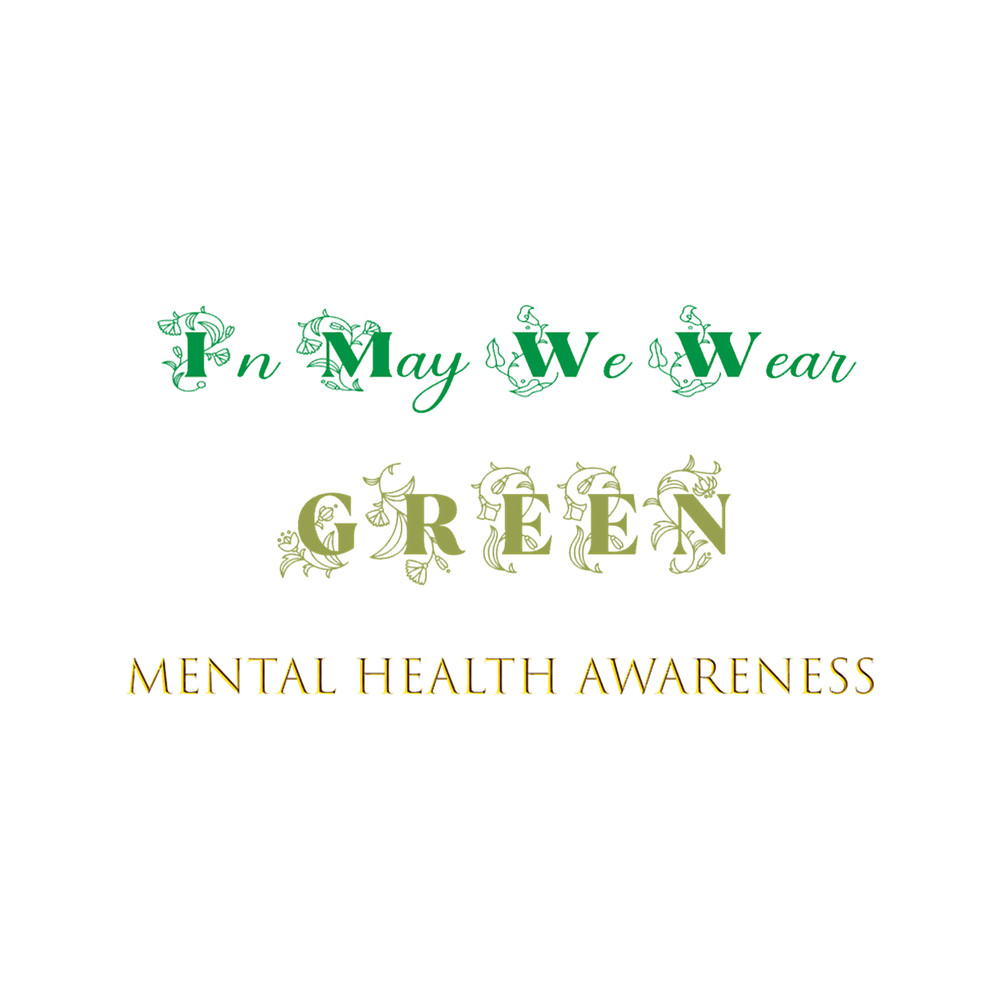 in may we wear green mental health awareness(42).png