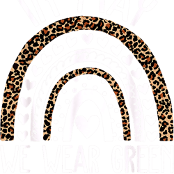 mental health matters we wear green mental health awareness